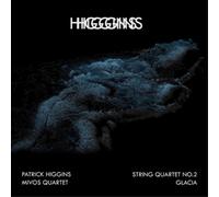 Patrick Higgins String Quartet No. 2/Glacia (Vinyl LP) 12" Album