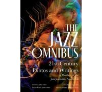 Patrick Hinely David R. Adler Howard Mandel The Jazz Omnibus (Tascabile)