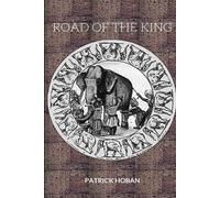 Patrick Hoban Road of the King (Tascabile)