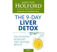 Patrick Holford Fiona McDonald Joyce The 9-Day Liver Detox (Tascabile)
