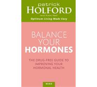 Patrick Holford Kate Neil Balance Your Hormones (Tascabile)