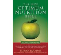Patrick Holford The New Optimum Nutrition Bible (Tascabile)
