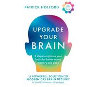 Patrick Holford Upgrade Your Brain (Tascabile)