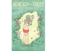 Patrick Horvath Beneath the Trees Where Nobody Sees (Tascabile)