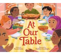 Patrick Hulse Madelyn Goodnight At Our Table (Copertina rigida)