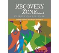 Patrick J Carnes Recovery Zone (Tascabile)
