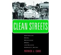 Patrick J. Carr Clean Streets (Tascabile)