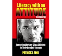 Patrick J. Finn Literacy with an Attitude (Tascabile)