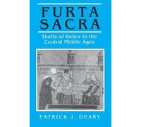 Patrick J. Geary Furta Sacra (Tascabile)