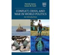Patrick James James M. Conflict, Crisis, and War in World Po (Copertina rigida)