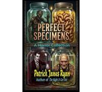 Patrick James Ryan Perfect Specimens (Tascabile)