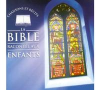 Patrick Jaymes & Pierre-michel Gambarelli & Paul Glaeser - La Bible Racontée Aux Enfants