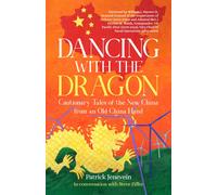 Patrick Jenevein Dancing with the Dragon (Copertina rigida)