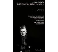 Patrick Jones Fuse / Fracture (Tascabile)