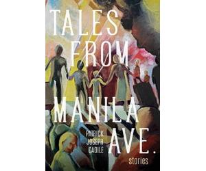 Patrick Joseph Caoile Tales from Manila Ave. (Tascabile)