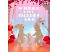 Patrick Joseph Rachel Reed Where The Smiles Are (Tascabile)