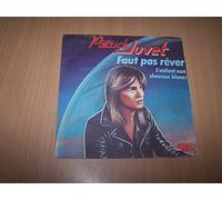Patrick Juvet - Faut pas rever / L'enfant aux cheveux blancs - 45 tours - 7"