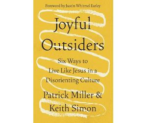 Patrick Keith Miller Keith Simon Joyful Outsiders (Tascabile)
