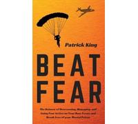 Patrick King Beat Fear (Copertina rigida)