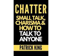Patrick King Chatter (Tascabile)