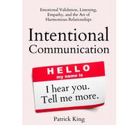 Patrick King Intentional Communication (Tascabile)
