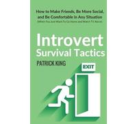 Patrick King Introvert Survival Tactics (Tascabile)