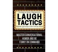 Patrick King Laugh Tactics (Tascabile)
