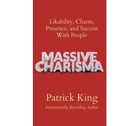 Patrick King Massive Charisma (Copertina rigida)