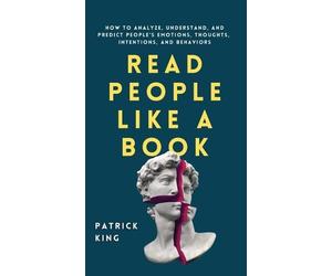 Patrick King Read People Like a Book (Copertina rigida)