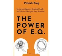 Patrick King The Power of E.Q. (Tascabile)