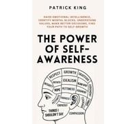Patrick King The Power of Self-Awareness (Copertina rigida)