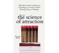 Patrick King The Science of Attraction (Copertina rigida)