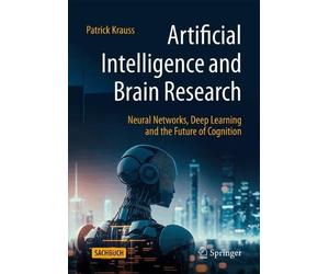 Patrick Krauss Artificial Intelligence and Brain Research (Tascabile)