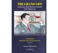 Patrick L Griffin OAM The Grand Life (Tascabile) Grand Life