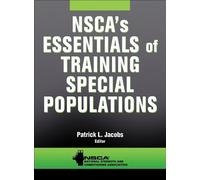 Patrick L. Jaco NSCA's Essentials of Training Special Populat (Copertina rigida)