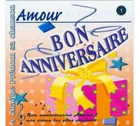 Patrick lambert, Jean Louis mercier, Fred Aberson - Bon anniversaire Amour