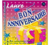 Patrick lambert, Jean Louis mercier, Fred Aberson - Bon anniversaire Laure