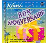 Patrick lambert, Jean Louis mercier, Fred Aberson - Bon anniversaire Rémi