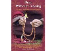 Patrick Laude Pray without Ceasing (Tascabile)