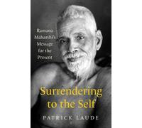 Patrick Laude Surrendering to the Self (Tascabile)