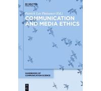 Patrick Lee Plaisance Communication and Media Ethics (Copertina rigida)