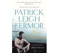 Patrick Leigh Fermor More Dashing (Tascabile)