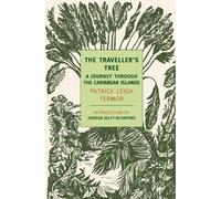 Patrick Leigh Fermor The Traveller's Tree (Tascabile)