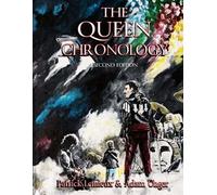 Patrick LeMieux Adam Unger The Queen Chronology (2nd Edition) (Tascabile)