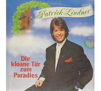 Patrick Lindner - Die Kloane Tür Zum Paradies
