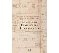 Patrick Lodge Remarkable Occurrences (Tascabile)