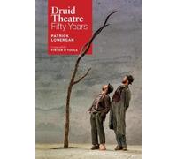 Patrick Lonergan Druid Theatre (Copertina rigida)