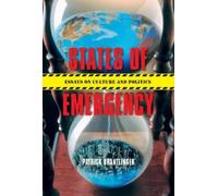 Patrick M. Brantlinger States of Emergency (Copertina rigida)