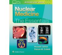 Patrick M. Colletti Hossein Jad Nuclear Medicine: The Essenti (Copertina rigida)