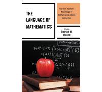 Patrick M. Jenlink The Language of Mathematics (Copertina rigida)